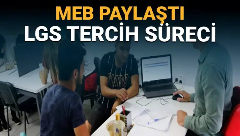 MEB'den YKS ve LGS Adaylarına Tercih Danışmanlığı Desteği