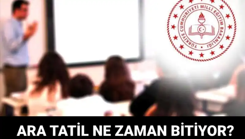 2023-2024 Eğitim Dönemi Ara Tatil Bitiyor mu? Okullar Ne Zaman Açılacak?